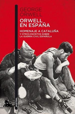 ORWELL EN ESPAÑA (BOLSILLO) | 9788490660546 | ORWELL, GEORGE | Llibreria La Gralla | Librería online de Granollers