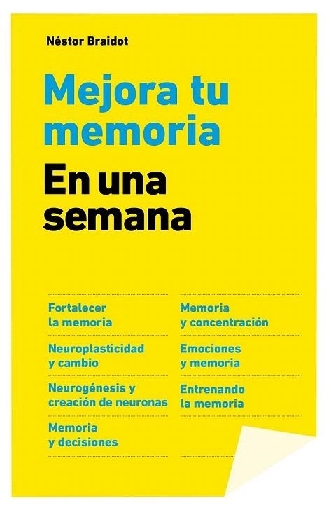 MEJORA TU MEMORIA EN UNA SEMANA | 9788498753875 | BRAIDOT, NÉSTOR | Llibreria La Gralla | Librería online de Granollers