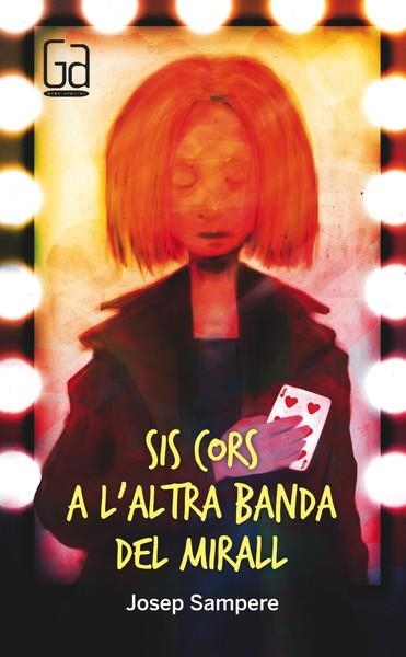 SIS CORS A L'ALTRA BANDA DEL MIRALL | 9788466137683 | SAMPERE I MARTÍ, JOSEP | Llibreria La Gralla | Llibreria online de Granollers