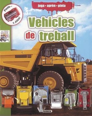 VEHICLES DE TREBALL | 9788467734904 | SUSAETA, EQUIP | Llibreria La Gralla | Llibreria online de Granollers