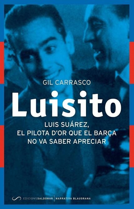 LUISITO (CATALÀ) | 9788494289637 | CARRASCO, GIL | Llibreria La Gralla | Llibreria online de Granollers