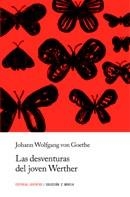 DESVENTURAS DEL JOVEN WERTHER, LAS | 9788426141941 | VON GOETHE, JOHANN WOLFGANG | Llibreria La Gralla | Librería online de Granollers