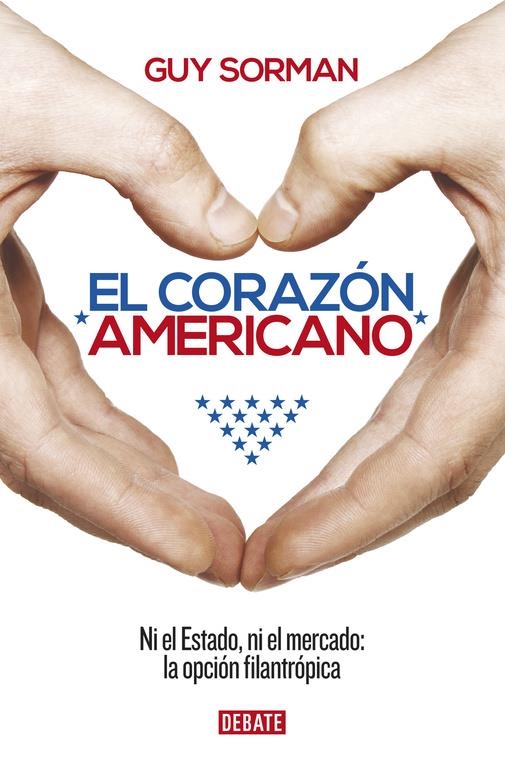 CORAZÓN AMERICANO, EL | 9788499925165 | SORMAN,GUY | Llibreria La Gralla | Llibreria online de Granollers