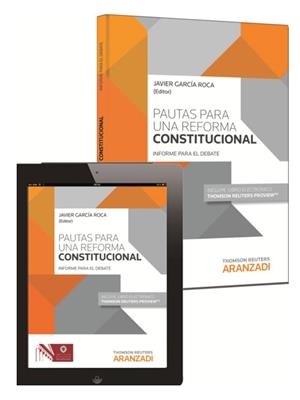 PAUTAS PARA UNA REFORMA CONSTITUCIONAL (PAPEL + E-BOOK) | 9788490598849 | GARCÍA ROCA, JAVIER/UNIVERSIDAD COMPLUTENSE DE MADRID, INSTITUTO DE DERECHO PARLAMENTARIO | Llibreria La Gralla | Librería online de Granollers