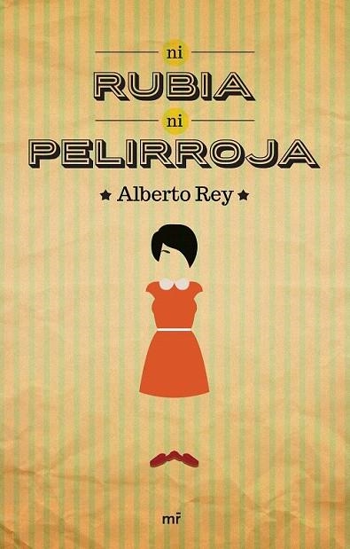 NI RUBIA NI PELIRROJA | 9788427041783 | REY, ALBERTO | Llibreria La Gralla | Librería online de Granollers