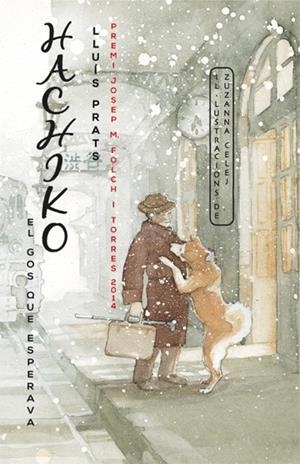 HACHIKO. EL GOS QUE ESPERAVA | 9788424655396 | PRATS, LLUÍS | Llibreria La Gralla | Librería online de Granollers