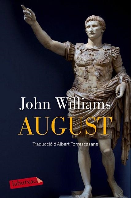 AUGUST (BUTXACA) | 9788499309613 | WILLIAMS, JOHN | Llibreria La Gralla | Llibreria online de Granollers