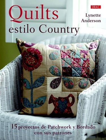 QUILTS ESTILO COUNTRY | 9788498744552 | ANDERSON, LYNETTE | Llibreria La Gralla | Llibreria online de Granollers