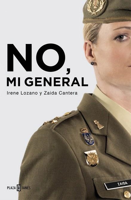NO, MI GENERAL | 9788401015601 | LOZANO,IRENE/CANTERA,ZAIDA | Llibreria La Gralla | Librería online de Granollers