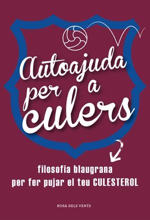 AUTOAJUDA PER A CULERS | 9788415961642 | VARIOS AUTORES | Llibreria La Gralla | Librería online de Granollers