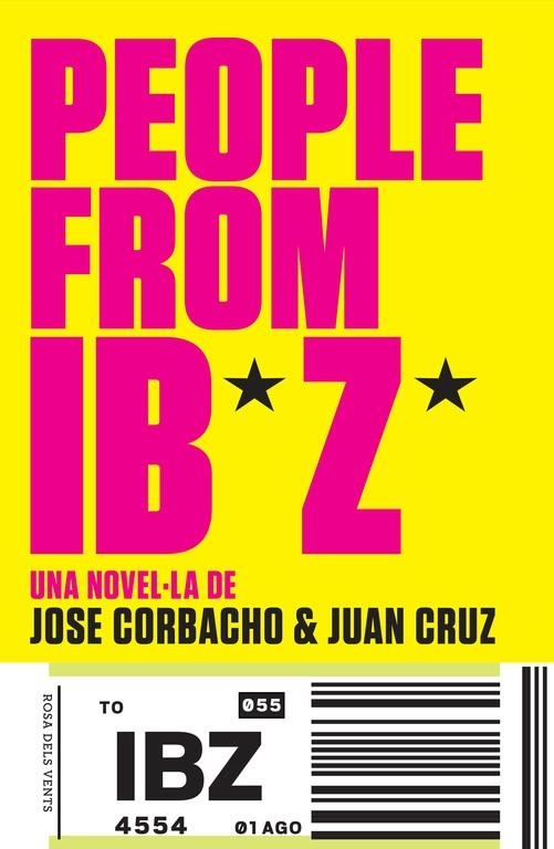 PEOPLE FROM IBIZA | 9788415961574 | CORBACHO, JOSE / CRUZ, JUAN | Llibreria La Gralla | Librería online de Granollers