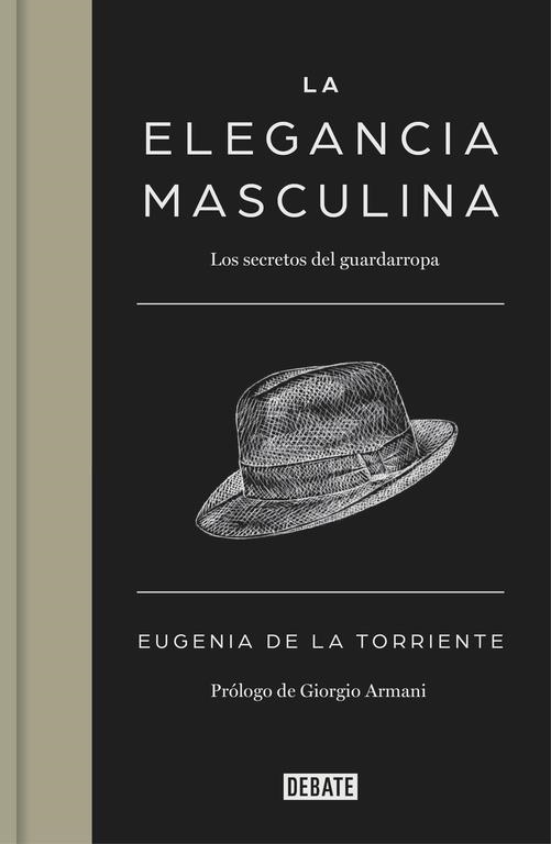 ELEGANCIA MASCULINA, LA | 9788499924731 | TORRIENTE, EUGENIA DE LA | Llibreria La Gralla | Llibreria online de Granollers