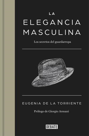 ELEGANCIA MASCULINA, LA | 9788499924731 | TORRIENTE, EUGENIA DE LA | Llibreria La Gralla | Llibreria online de Granollers
