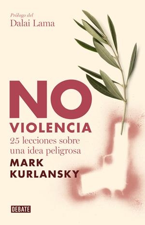 NO VIOLENCIA | 9788483067949 | KURLANSKY, MARK | Llibreria La Gralla | Librería online de Granollers
