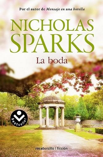 BODA, LA (BOLSILLO) | 9788415729778 | SPARKS, NICHOLAS | Llibreria La Gralla | Llibreria online de Granollers