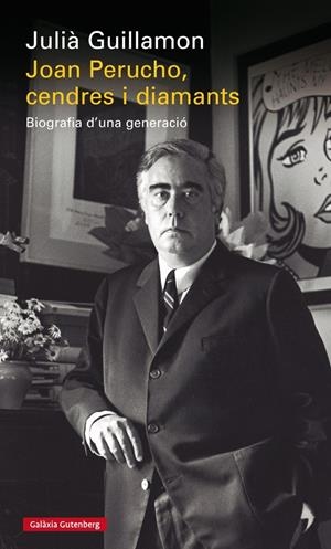 JOAN PERUCHO CENDRES I DIAMANTS | 9788416252534 | GUILLAMON, JULIA | Llibreria La Gralla | Librería online de Granollers