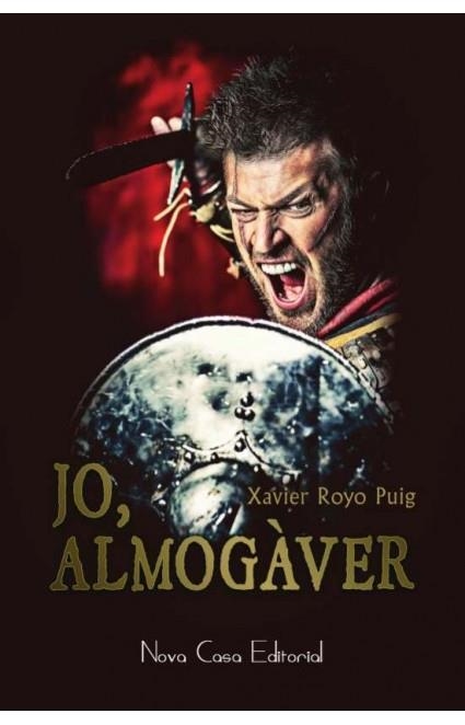 JO ALMOGAVER | 9788416281220 | ROYO PUIG, XAVIER | Llibreria La Gralla | Librería online de Granollers