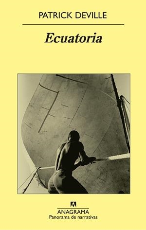 ECUATORIA | 9788433979186 | DEVILLE, PATRICK | Llibreria La Gralla | Librería online de Granollers