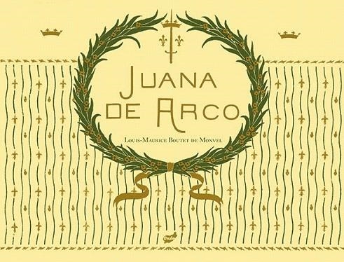 JUANA DE ARCO | 9788415357704 | BOUTET DE MONVEL, LOUIS-MAURICE | Llibreria La Gralla | Llibreria online de Granollers