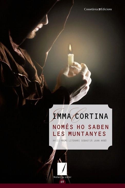 NOMÉS HO SABEN LES MUNTANYES | 9788490342961 | CORTINA, IMMA | Llibreria La Gralla | Llibreria online de Granollers