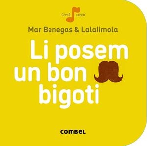LI POSEM UN BON BIGOTI | 9788498259674 | BENEGAS, MAR | Llibreria La Gralla | Llibreria online de Granollers