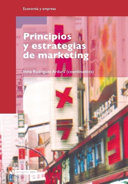 PRINCIPIOS Y ESTRATEGIAS DE MARKETING | 9788497881357 | RODRÍGUEZ ARDURA, IMMA | Llibreria La Gralla | Llibreria online de Granollers