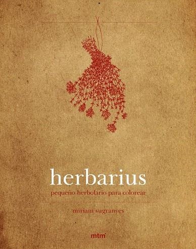 HERBARIUS, PETIT HERBOLARI PER ACOLORIR | 9788415278863 | Llibreria La Gralla | Librería online de Granollers
