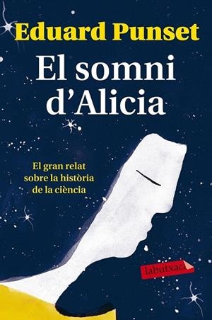 SOMNI D'ALICIA, EL (BUTXACA) | 9788499309620 | PUNSET, EDUARD | Llibreria La Gralla | Librería online de Granollers