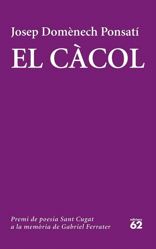 CÀCOL, EL | 9788429774320 | DOMÈNECH PONSATÍ, JOSEP | Llibreria La Gralla | Llibreria online de Granollers