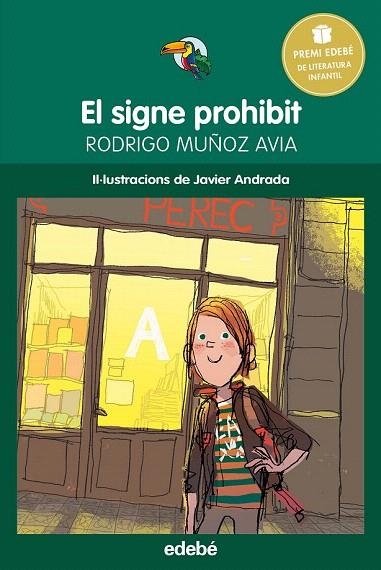 SIGNE PROHIBIT, EL (TUCÀ VERD) | 9788468315805 | MUÑOZ AVIA, RODRIGO | Llibreria La Gralla | Llibreria online de Granollers