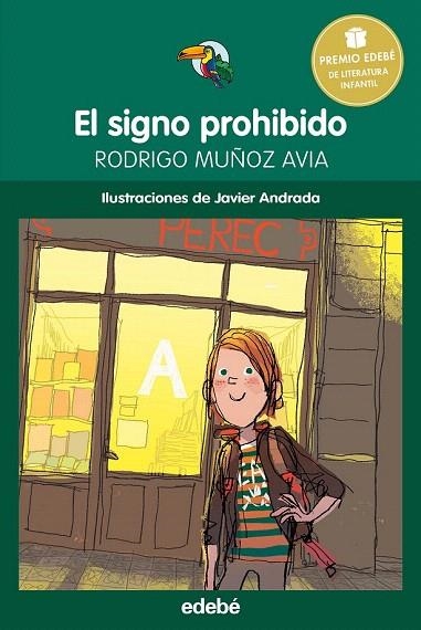 SIGNO PROHIBIDO, EL (TUCAN VERDE) | 9788468315799 | MUÑOZ AVIA, RODRIGO | Llibreria La Gralla | Librería online de Granollers