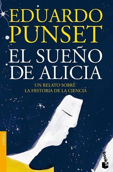 SUEÑO DE ALICIA, EL (BOLSILLO) | 9788423348961 | PUNSET, EDUARDO | Llibreria La Gralla | Librería online de Granollers