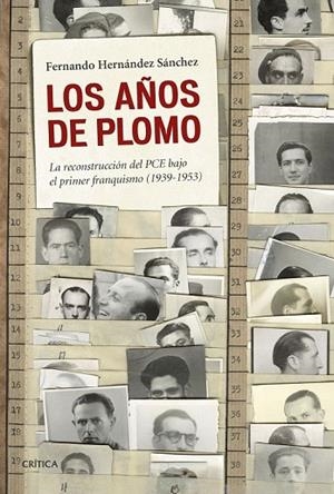 AÑOS DE PLOMO, LOS | 9788498928068 | HERNÁNDEZ SÁNCHEZ, FERNANDO | Llibreria La Gralla | Librería online de Granollers