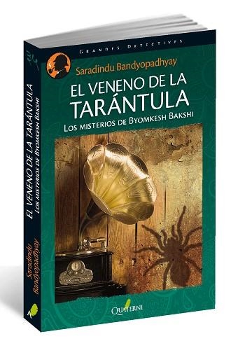 VENENO DE LA TARÁNTULA , EL | 9788494285837 | BANDYOPADHYAY, SHARANDINDU | Llibreria La Gralla | Librería online de Granollers