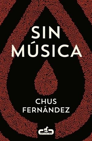 SIN MÚSICA | 9788415451501 | FERNANDEZ, CHUS | Llibreria La Gralla | Llibreria online de Granollers