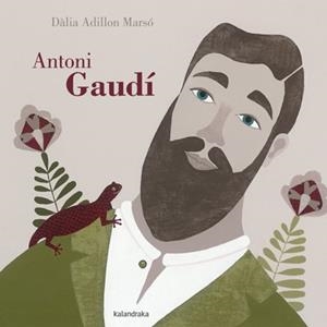 ANTONI GAUDÍ ( CASTELLÀ ) | 9788484649229 | ADILLON MARSÓ, DÀLIA | Llibreria La Gralla | Llibreria online de Granollers