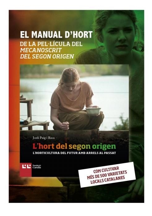 HORT DEL SEGON ORIGEN, L | 9788472269897 | PUIG ROCA, JORDI | Llibreria La Gralla | Librería online de Granollers