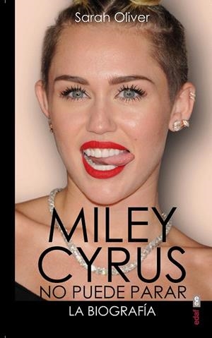 MILEY CYRUS NO PUEDE PARAR | 9788441435179 | OLIVER, SARAH | Llibreria La Gralla | Librería online de Granollers