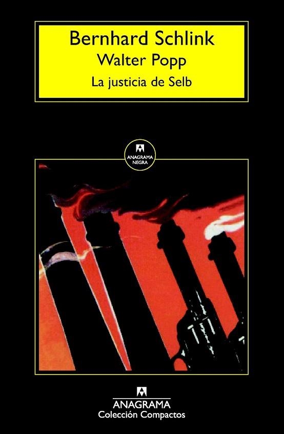 JUSTICIA DE SELB, LA (BOLSILLO) | 9788433977632 | SCHLINK, BERNHARD / POPP, WALTER | Llibreria La Gralla | Llibreria online de Granollers