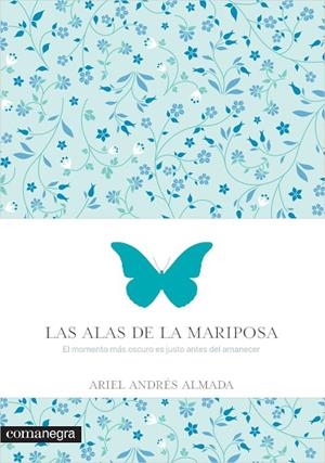 ALAS DE LA MARIPOSA, LAS | 9788416033560 | ANDRÉS ALMADA, ARIEL | Llibreria La Gralla | Llibreria online de Granollers