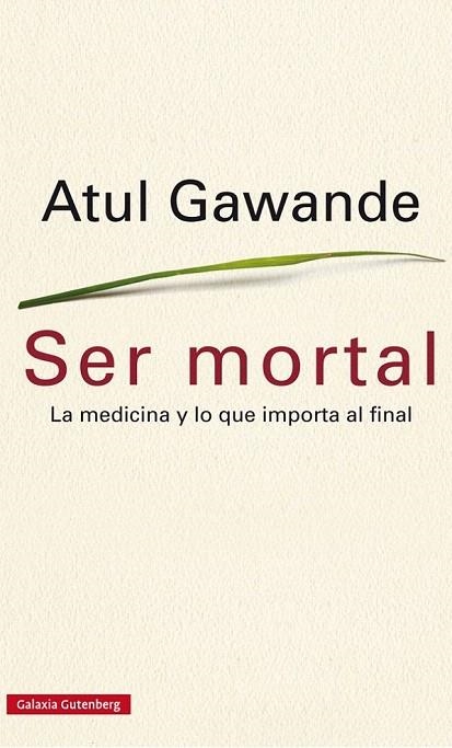 SER MORTAL | 9788416252473 | GAWANDE, ATUL | Llibreria La Gralla | Llibreria online de Granollers