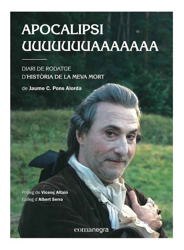APOCALIPSI UUUUUUUAAAAAAA | 9788416033577 | PONS ALORDA, JAUME C. | Llibreria La Gralla | Librería online de Granollers