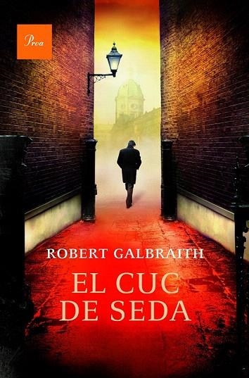 CUC DE SEDA, EL | 9788475885612 | GALBRAITH, ROBERT | Llibreria La Gralla | Llibreria online de Granollers