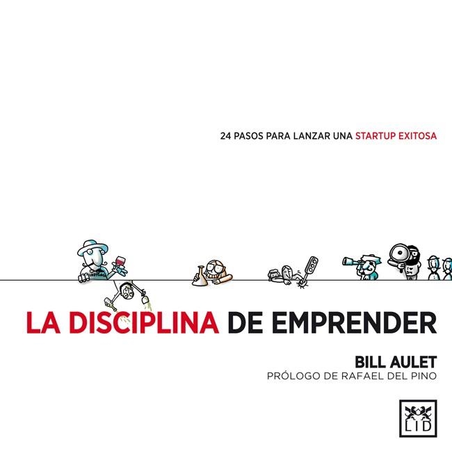 DISCIPLINA DE EMPRENDER, LA | 9788483564066 | AULET, BILL | Llibreria La Gralla | Librería online de Granollers