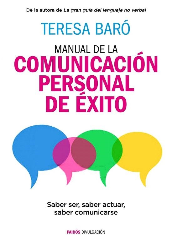 MANUAL DE LA COMUNICACIÓN PERSONAL DE ÉXITO | 9788449331053 | BARÓ CATAFAU, TERESA  | Llibreria La Gralla | Llibreria online de Granollers