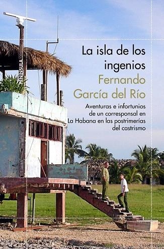 ISLA DE LOS INGENIOS, LA | 9788499423920 | GARCÍA DEL RÍO, FERNANDO  | Llibreria La Gralla | Llibreria online de Granollers