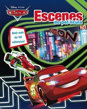 CARS NEON. ESCENES DE PEL·LÍCULA | 9788490575857 | DIVERSOS AUTORS | Llibreria La Gralla | Librería online de Granollers