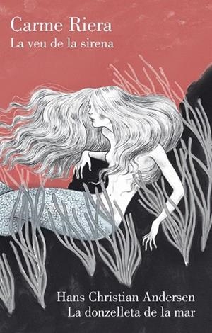 VEU DE LA SIRENA, LA | 9788429774023 | RIERA, CARME | Llibreria La Gralla | Librería online de Granollers