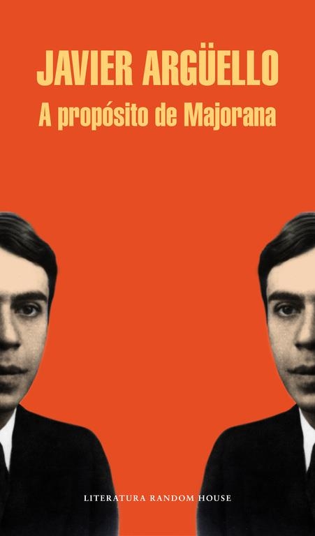 A PROPÓSITO DE MAJORANA | 9788439729303 | ARGUELLO, JAVIER | Llibreria La Gralla | Llibreria online de Granollers