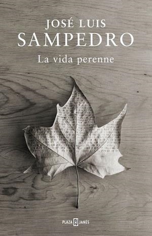 VIDA PERENNE, LA | 9788401347344 | SAMPEDRO, JOSE LUIS | Llibreria La Gralla | Librería online de Granollers